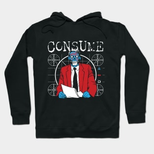 Consume - They Live Hoodie